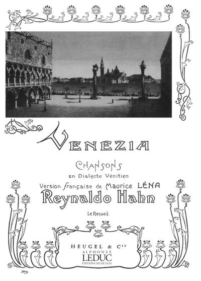 Venezia Chansons en dialect venitienpour chant et piano
