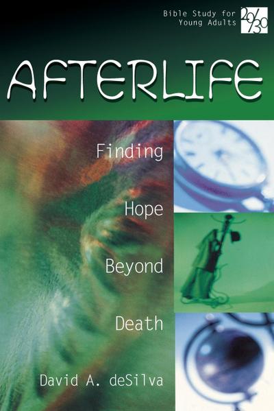 20/30 Bible Study for Young Adults Afterlife