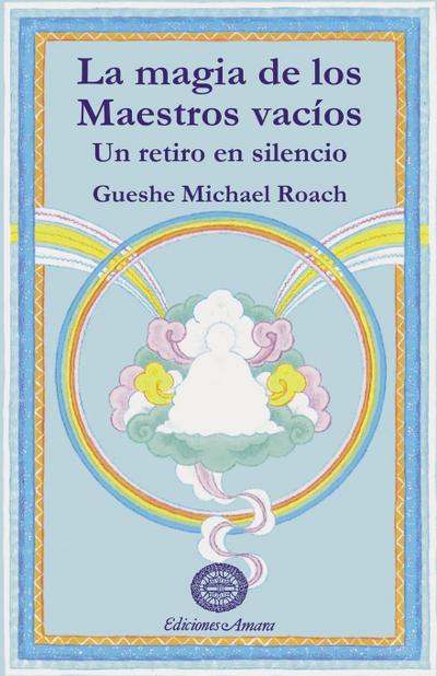 LA MAGIA DE LOS MAESTROS VACÍOS