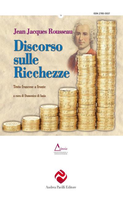 Rousseau, J: Discorso sulle ricchezze. Testo francese a fron