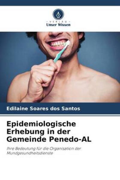 Epidemiologische Erhebung in der Gemeinde Penedo-AL
