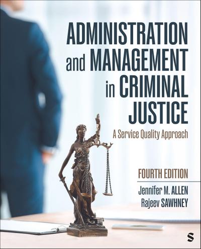 Administration and Management in Criminal Justice
