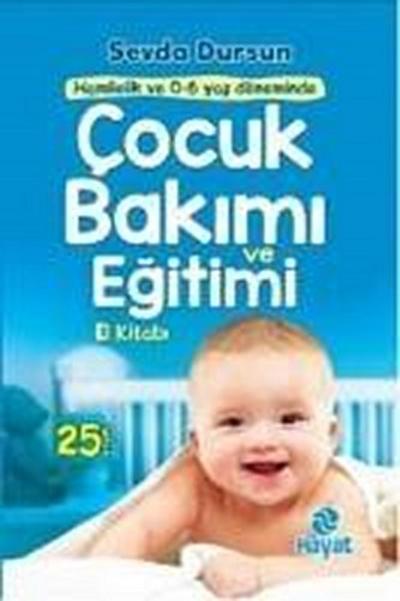 Cocuk Bakimi ve Egitimi El Kitabi