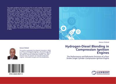 Hydrogen-Diesel Blending in Compression Ignition Engines - Haroun Shahad