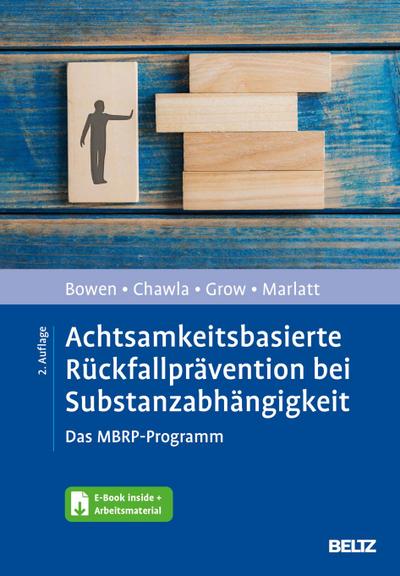 Achtsamkeitsbasierte Rückfallprävention bei Substanzabhängigkeit