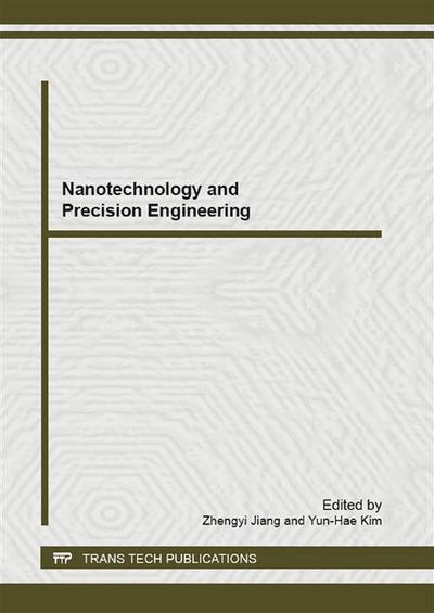 Nanotechnology and Precision Engineering