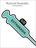 Euthanasia: All That Matters