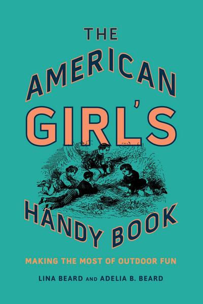 American Girl’s Handy Book