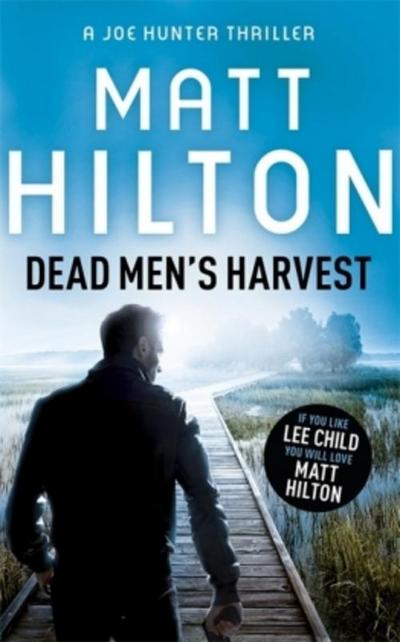 Dead Men’s Harvest