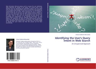 Identifying the User’s Query Intent in Web Search