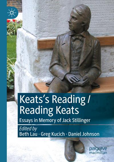 Keats¿s Reading / Reading Keats