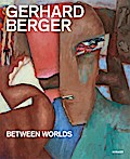 Gerhard Berger: Between Worlds