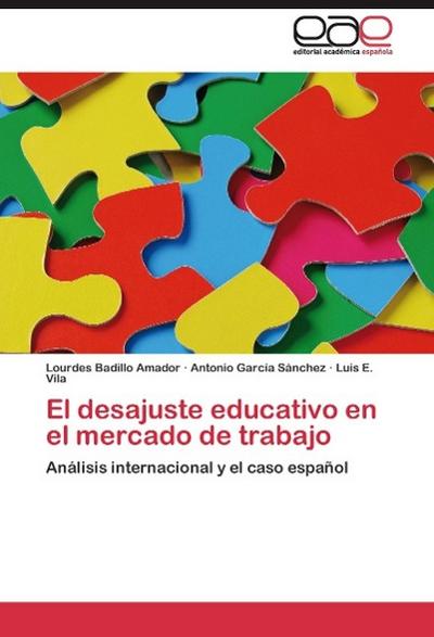 El desajuste educativo en el mercado de trabajo