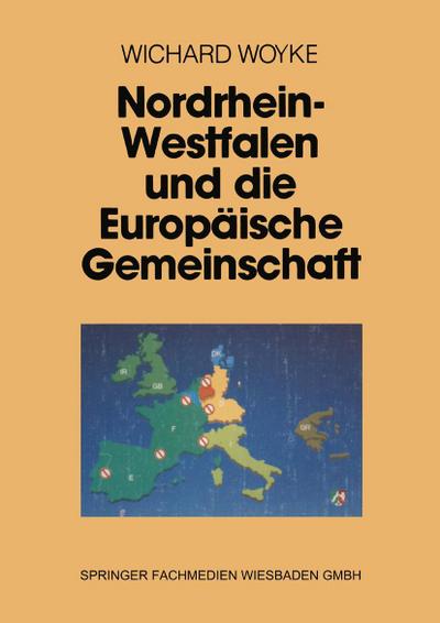 Nordrhein-Westfalen und die Europäische Gemeinschaft