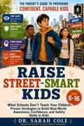 Raise Street Smart Kids