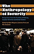 The Anthropology of Security