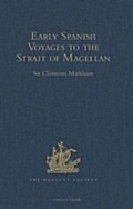 Early Spanish Voyages to the Strait of Magellan
