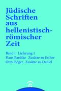 Zusätze zu Esther. Zusätze zu Daniel