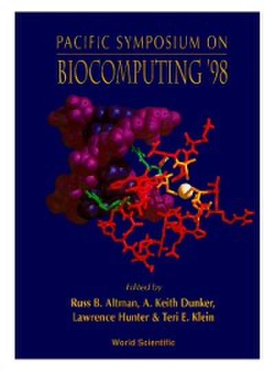 Biocomputing ’98 - Proceedings Of The Pacific Symposium
