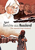 Berichte aus Russland