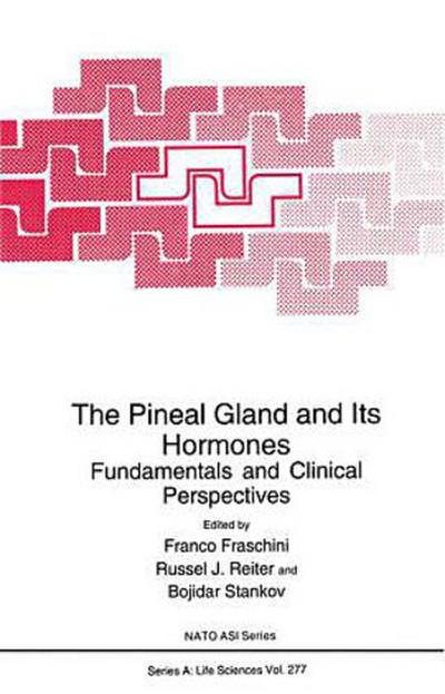 The Pineal Gland and Its Hormones: