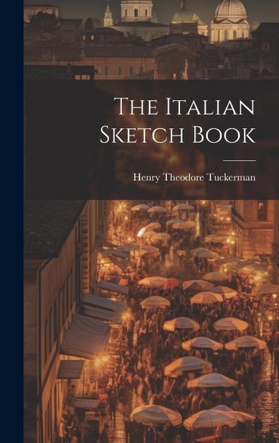 The Italian Sketch Book