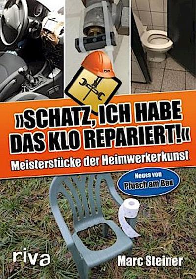 Schatz, ich habe das Klo repariert