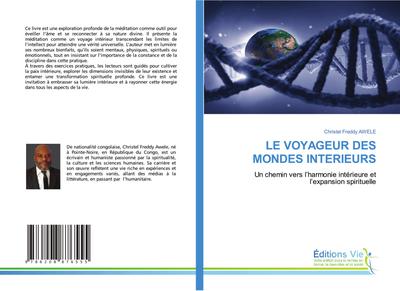 LE VOYAGEUR DES MONDES INTERIEURS