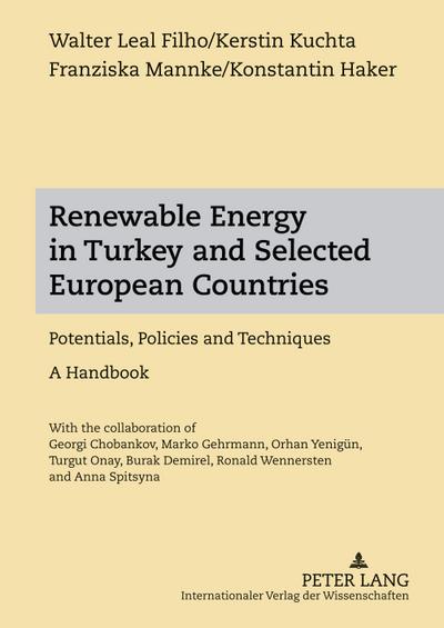 Renewable Energy in Turkey and Selected European Countries
