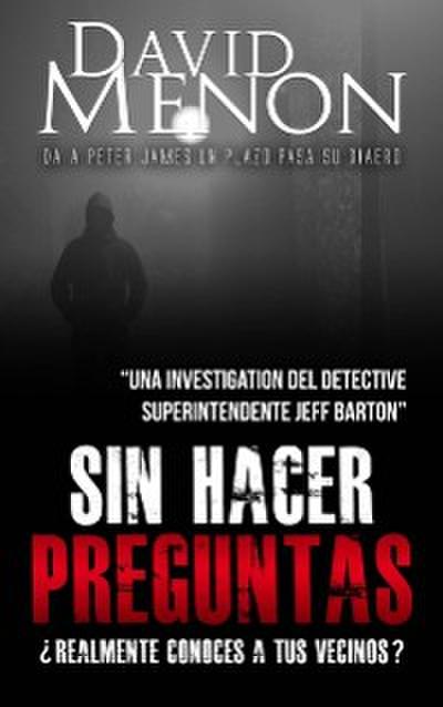 Sin Hacer Preguntas