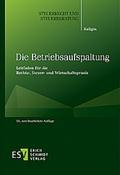 Die Betriebsaufspaltung