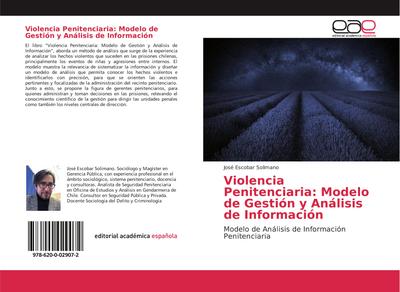 Violencia Penitenciaria: Modelo de Gestión y Análisis de Información