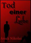 Tod einer Liebe