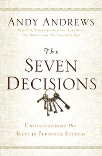 Seven Decisions