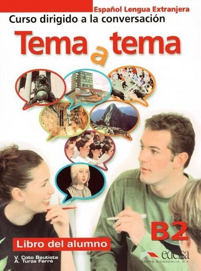 Tema y tema Niveau B2. Libro del alumno