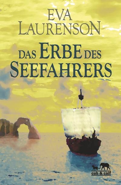 Das Erbe des Seefahrers