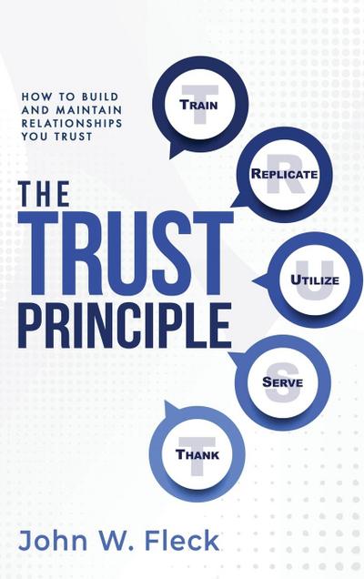 THE TRUST PRINCIPLE