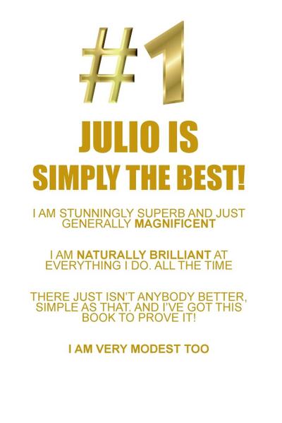 JULIO IS SIMPLY THE BEST AFFIR