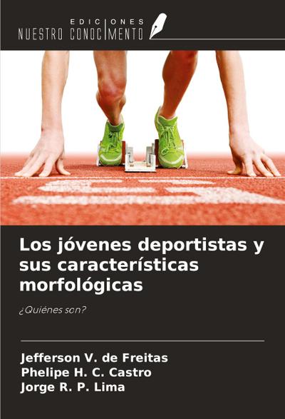 Los jóvenes deportistas y sus características morfológicas