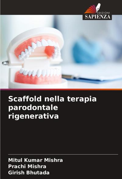 Scaffold nella terapia parodontale rigenerativa