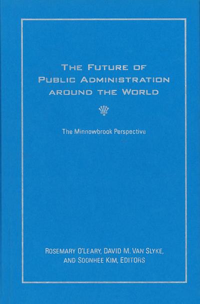 The Future of Public Administration around the World