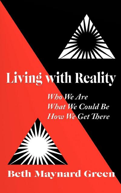 Living with Reality