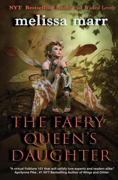 The Faery Queen’s Daughter