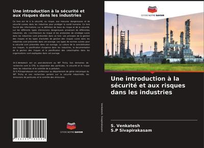 Une introduction à la sécurité et aux risques dans les industries