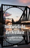 Im Zwielicht der Freiheit