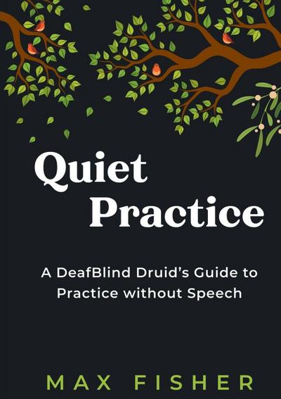 Quiet Practice