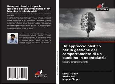 Un approccio olistico per la gestione del comportamento di un bambino in odontoiatria