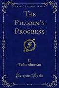 The Pilgrim’s Progress