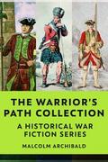The Warrior’s Path Collection