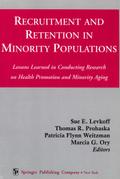 Recruitment and Retention in Minority Populations
